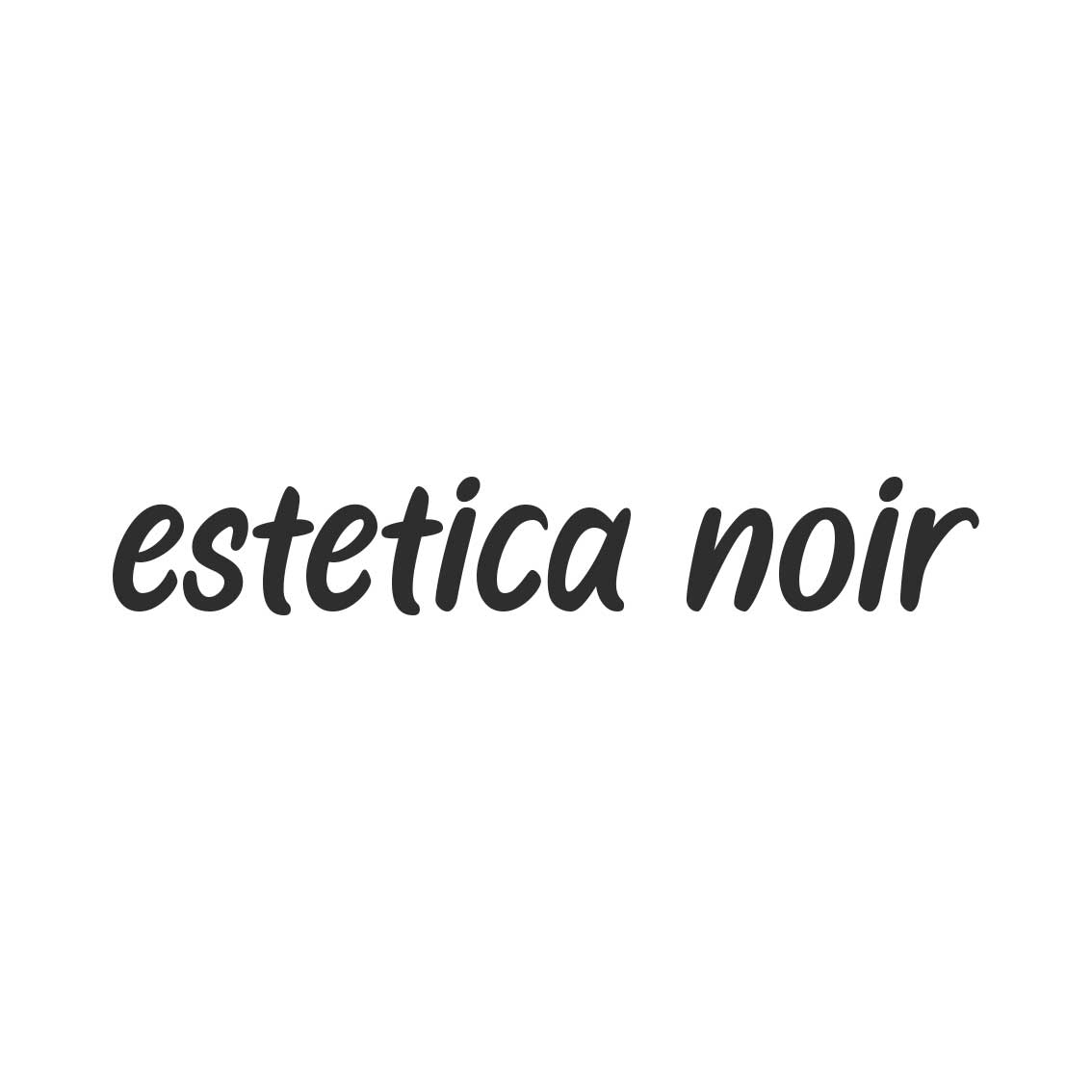 ESTETICA NOIR 